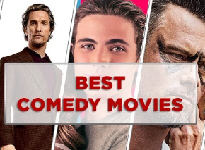 Top 10 Comedy Movies To Watch